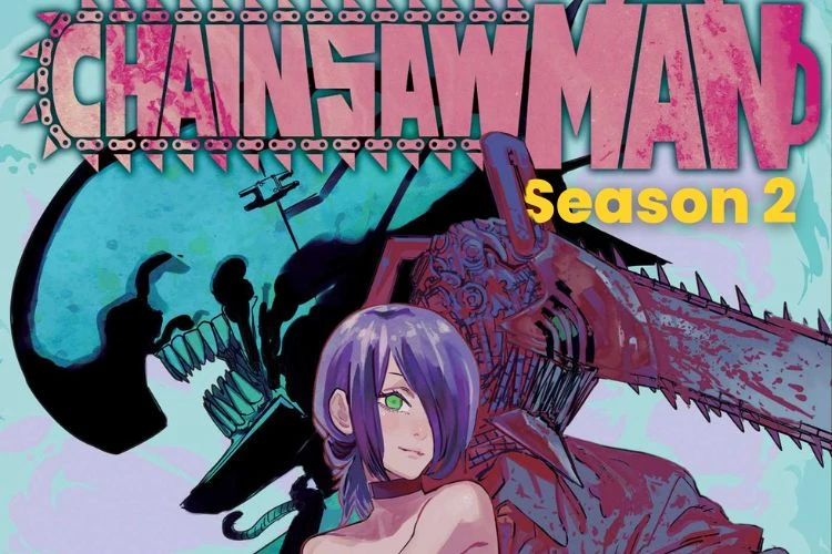 Chainsaw Man Season 2 What to Expect