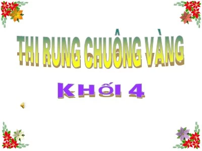 Câu hỏi Rung chuông vàng