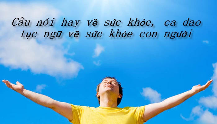 Câu nói hay về sức khỏe