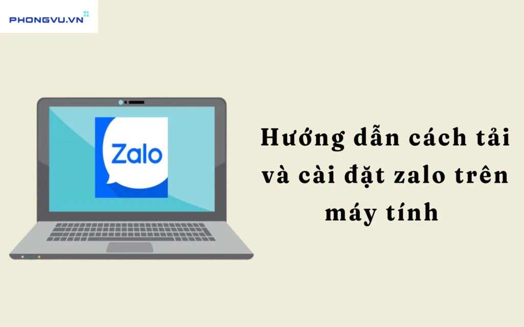 Cài đặt Zalo trên máy tính