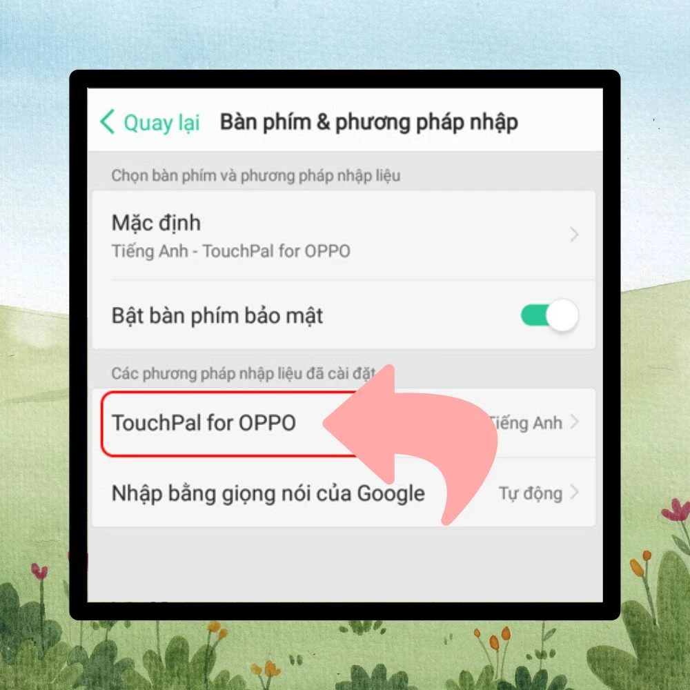 Cài đặt bàn phím tiếng Việt có dấu trên Oppo