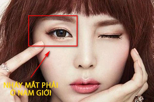 Nháy giật mắt phải liên tục ở Nam, Nữ dự báo điềm xui hay hên?